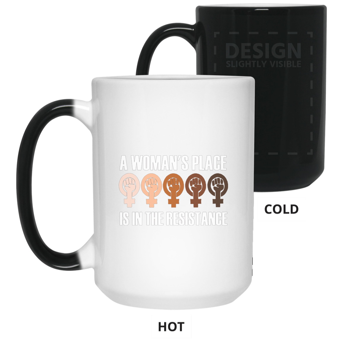 A Woman's Place Is in the Resistance: Feminist T-Shirt