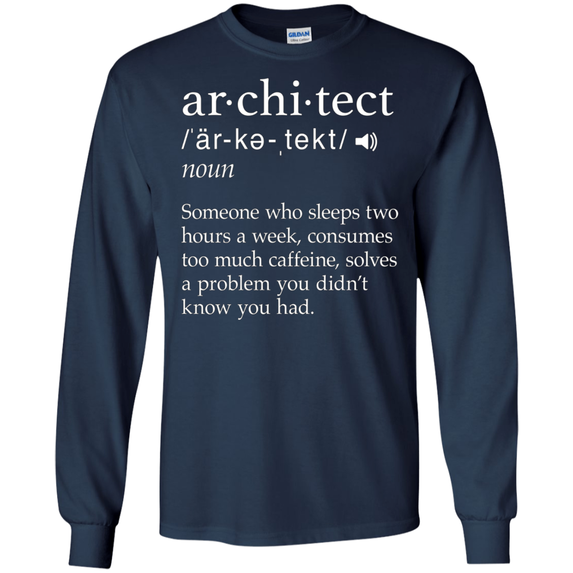 Architect Definition T-Shirt - Funny Architect Meaning Shirt