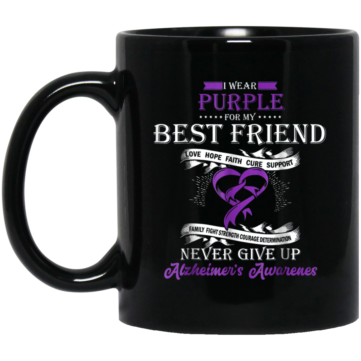 Alzheimer's Awareness Shirt I Wear Purple For My Best Friend