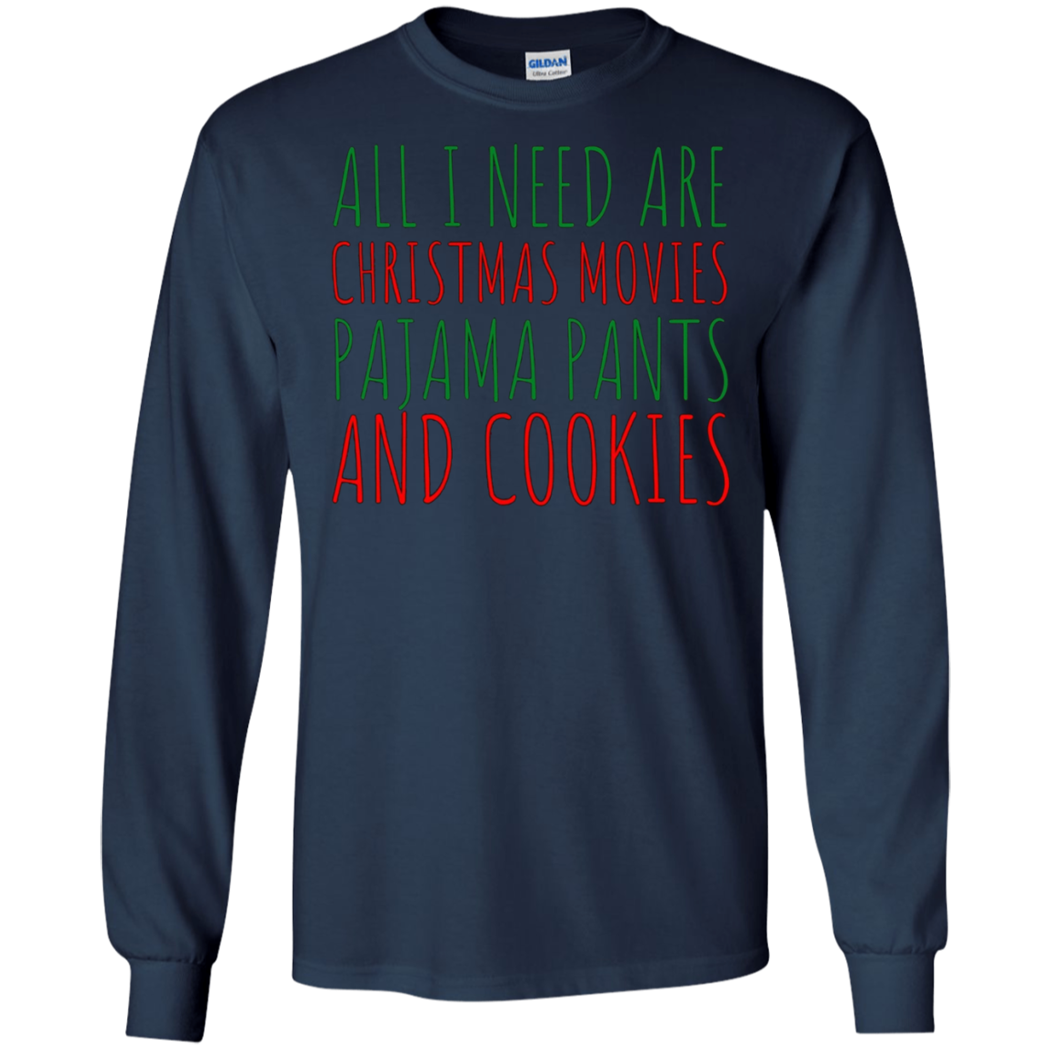 All I Need are Christmas Movies Pajama Pants Cookies T-Shirt