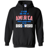 Image of America where everybody knows the Bird is the Word T-shirt