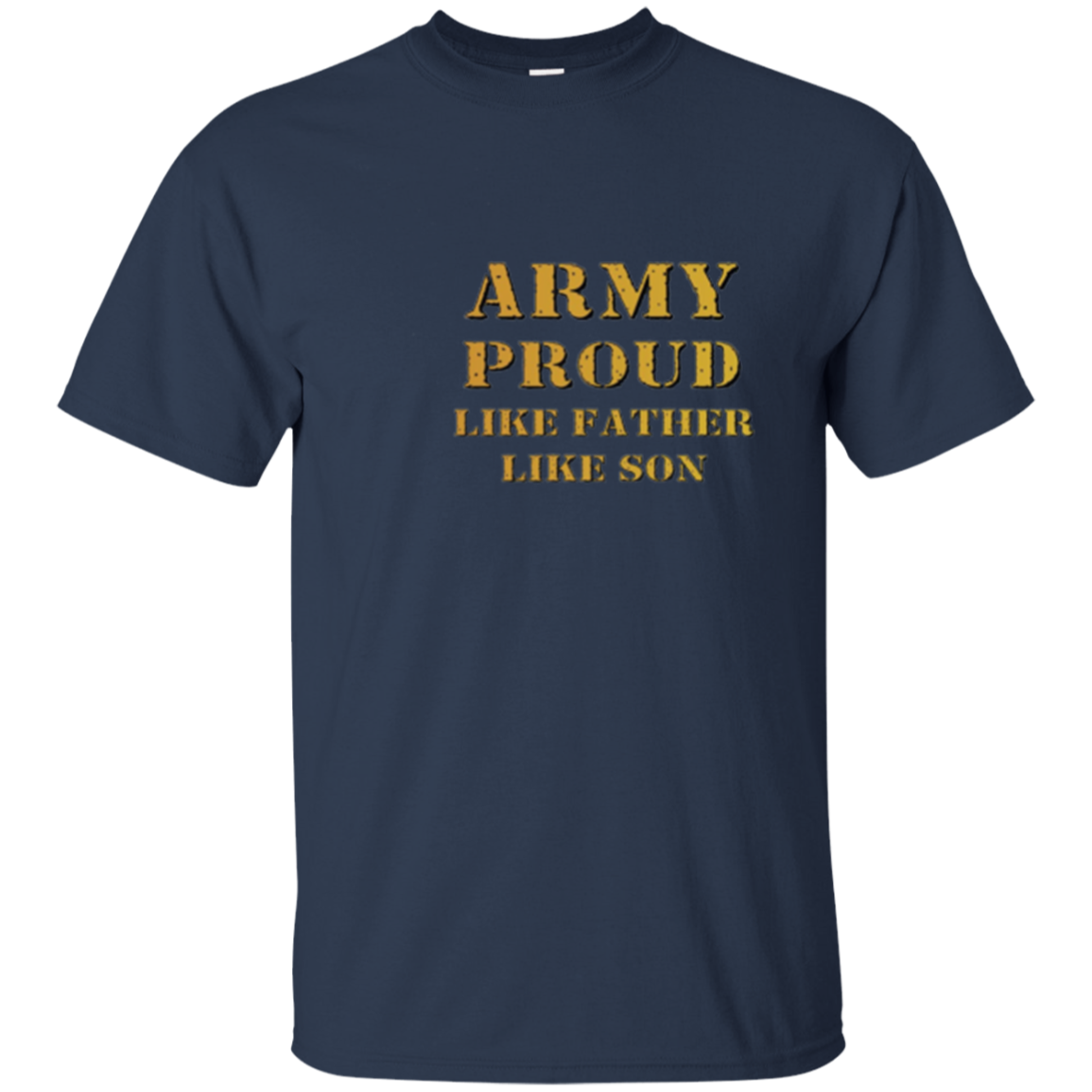 Army Proud Father Son Military Shirt, Apparel
