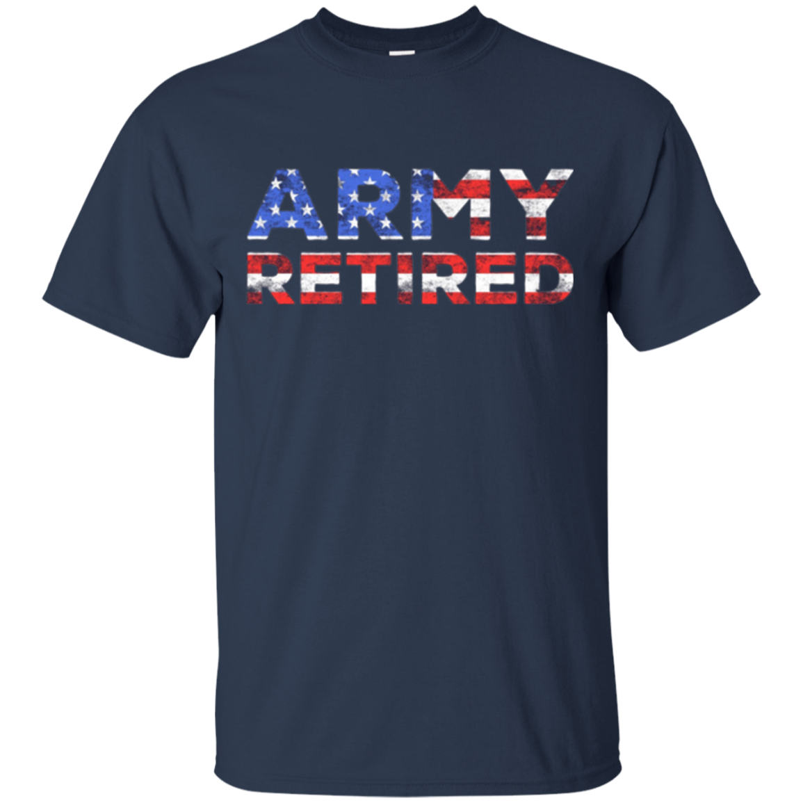 Army Retired T-Shirt Military U.S. Army Retirement Gift
