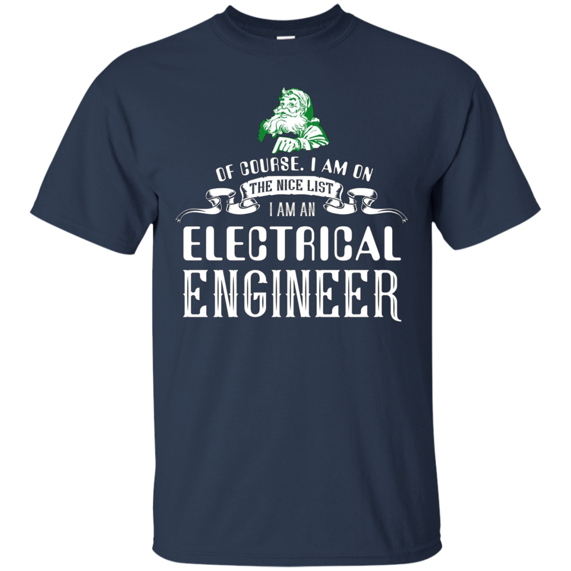 Santa Electrical Engineer Funny Tshirt on Christmas Holiday