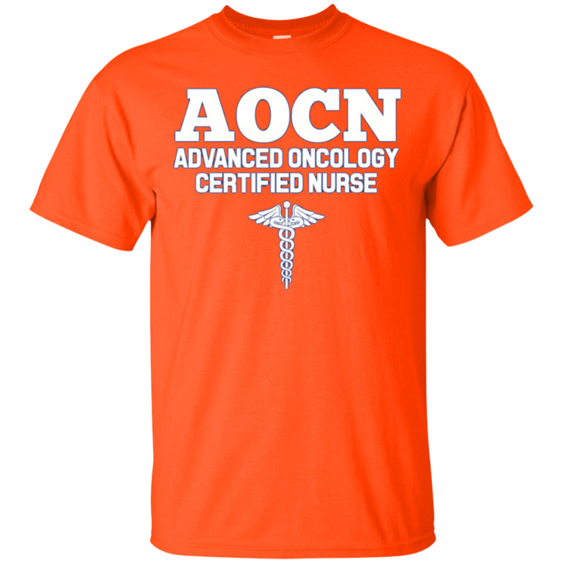 Advanced Oncology Registered Nurse AOCN Hospital Shirt