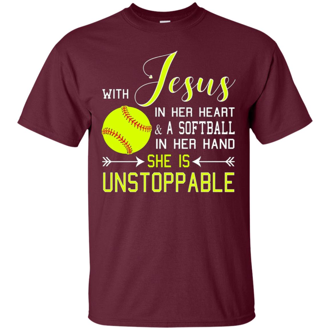 WITH JESUS IN HER HEART & A Softball Hand She Is T-Shirt