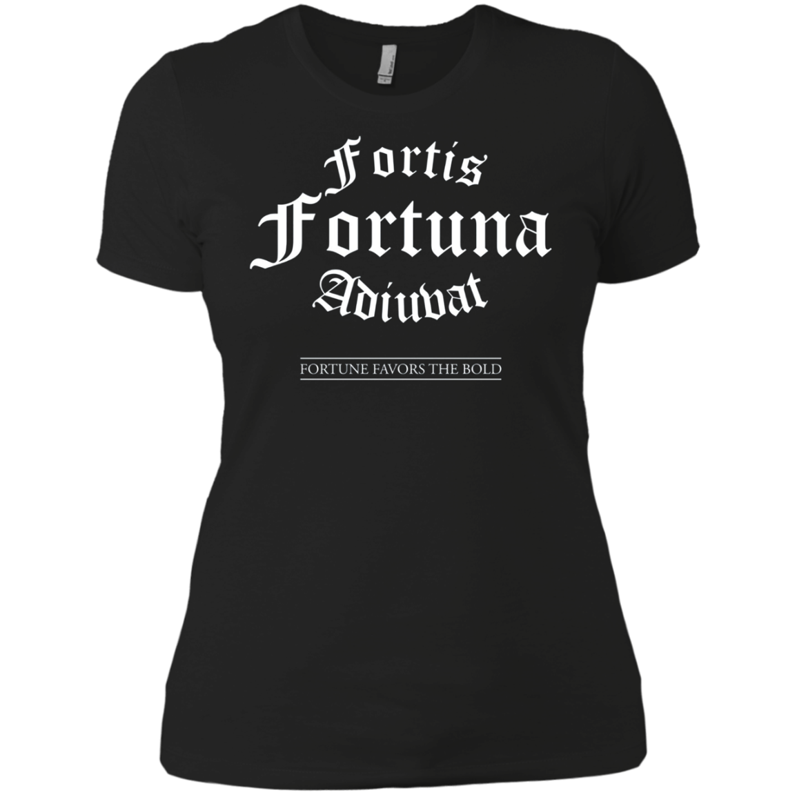 "Fortis Fortuna Adiuvat" Latin Quote T-Shirt