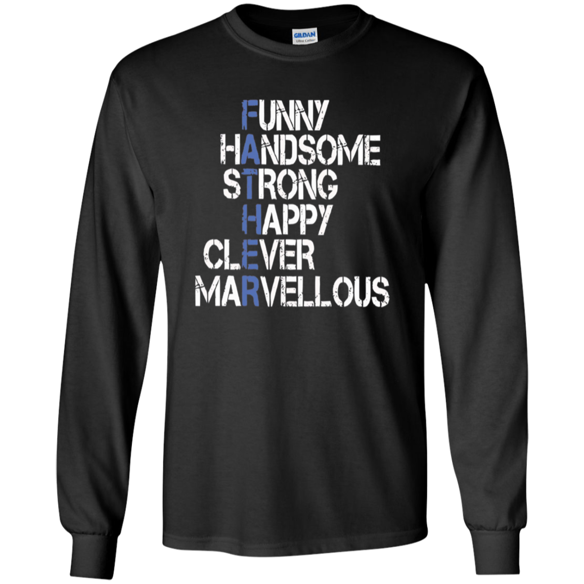 Funny Handsome Strong Is Father Long Sleeve T Shirt