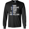 Image of Funny Handsome Strong Is Father Long Sleeve T Shirt