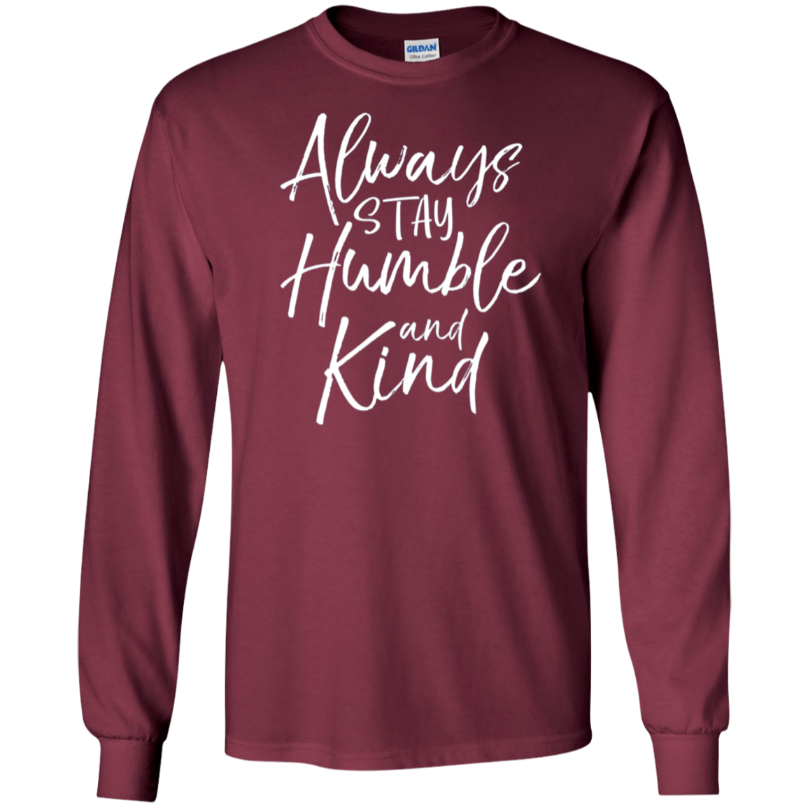 Always Stay Humble and Kind Shirt Vintage Christian Tee