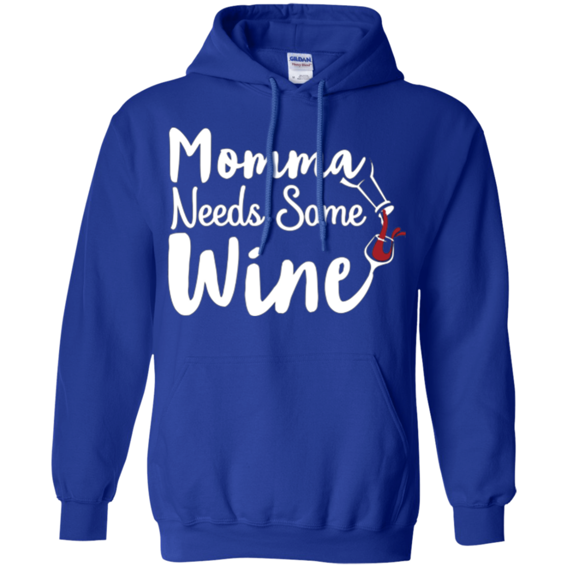 "Momma Needs Some Wine" Time for Relaxing Drinking T Shirt