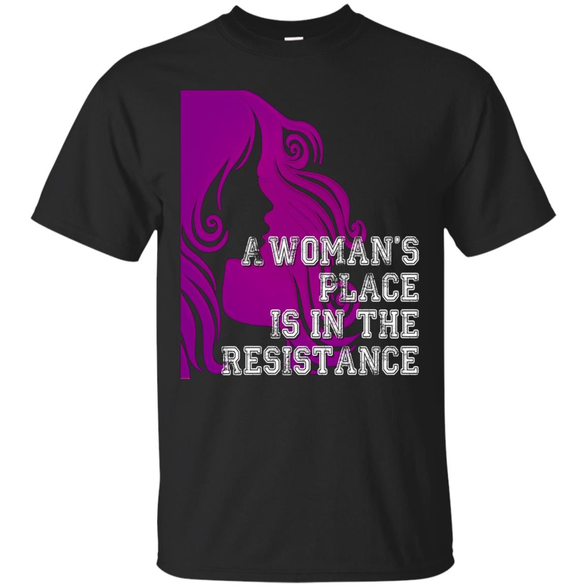 A Woman's Place Is In The Resistance Shirt Varsity Protest