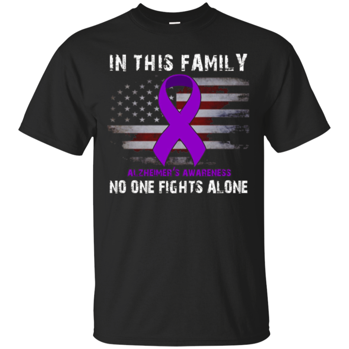 Alzheimer's Awareness Shirt - No One Fights Alone