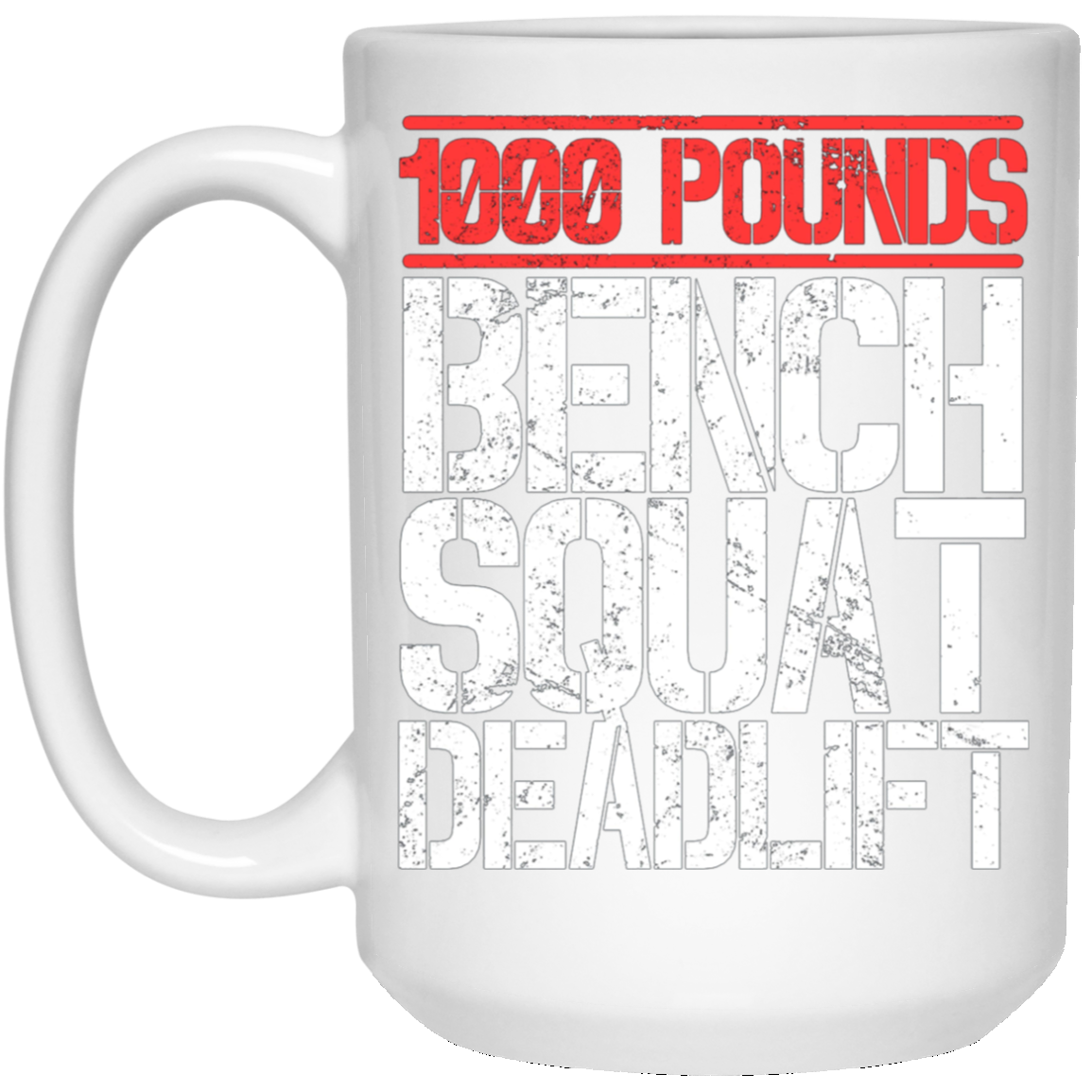 1000 Pounds, Bench Squat Deadlift Powerlifter Club T-Shirt