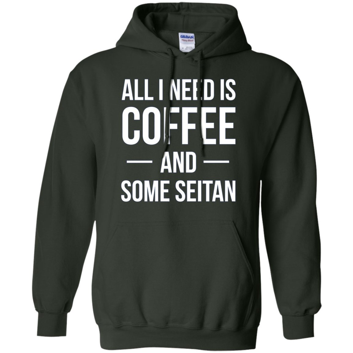 All I Need is Coffee and Some Seitan Long Sleeved Shirt