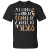 Image of A Little Bit Of Coffee & A Whole Lot Of Jesus T-Shirt