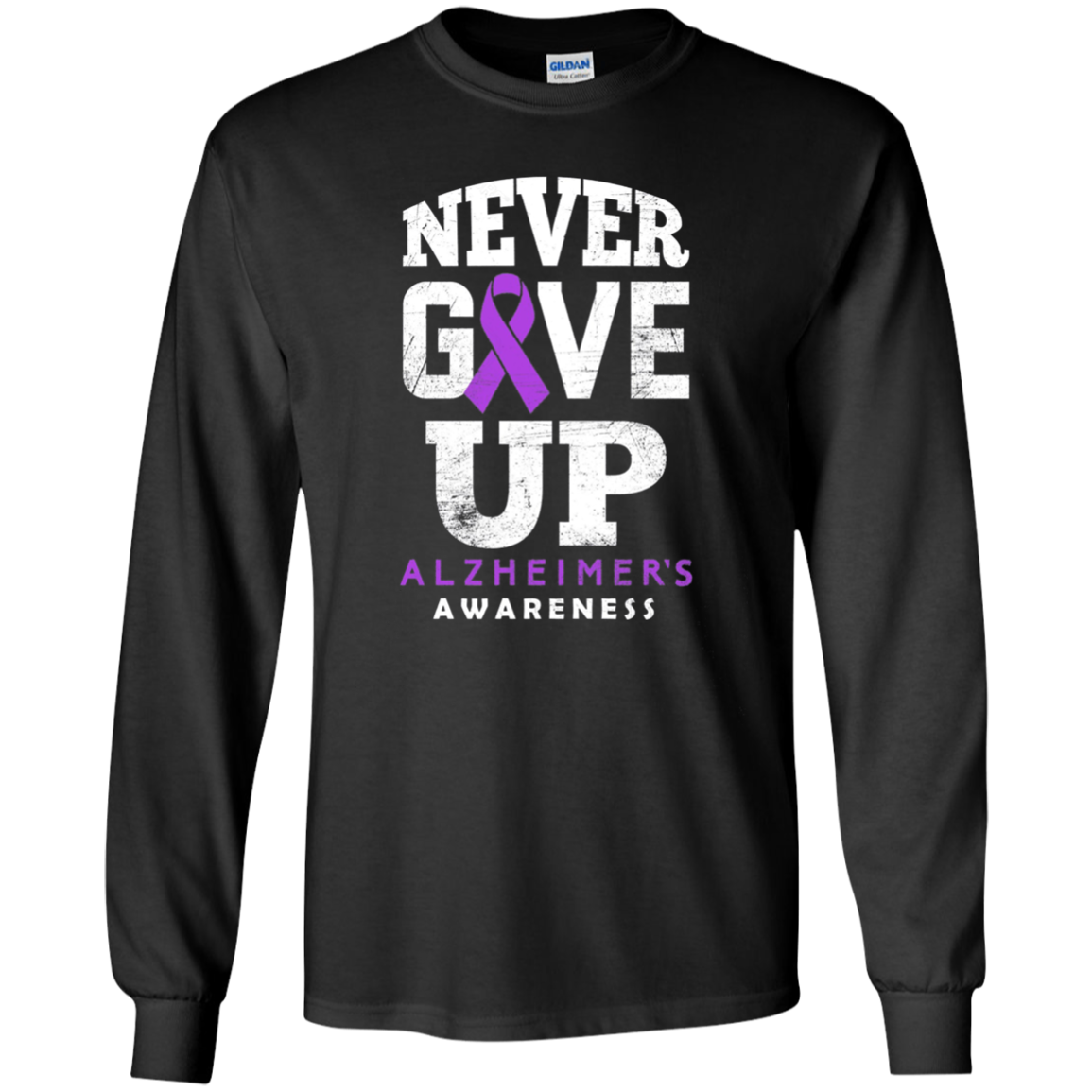 Alzheimer's Awareness Never Give Up Long Sleeve T-Shirt