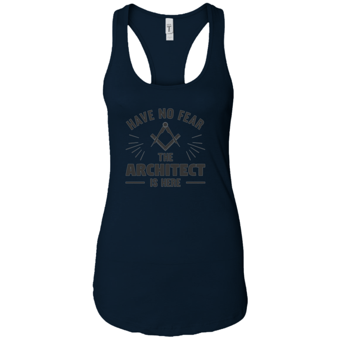 Architect T-Shirt | Have No Fear | Funny Architecture Gift