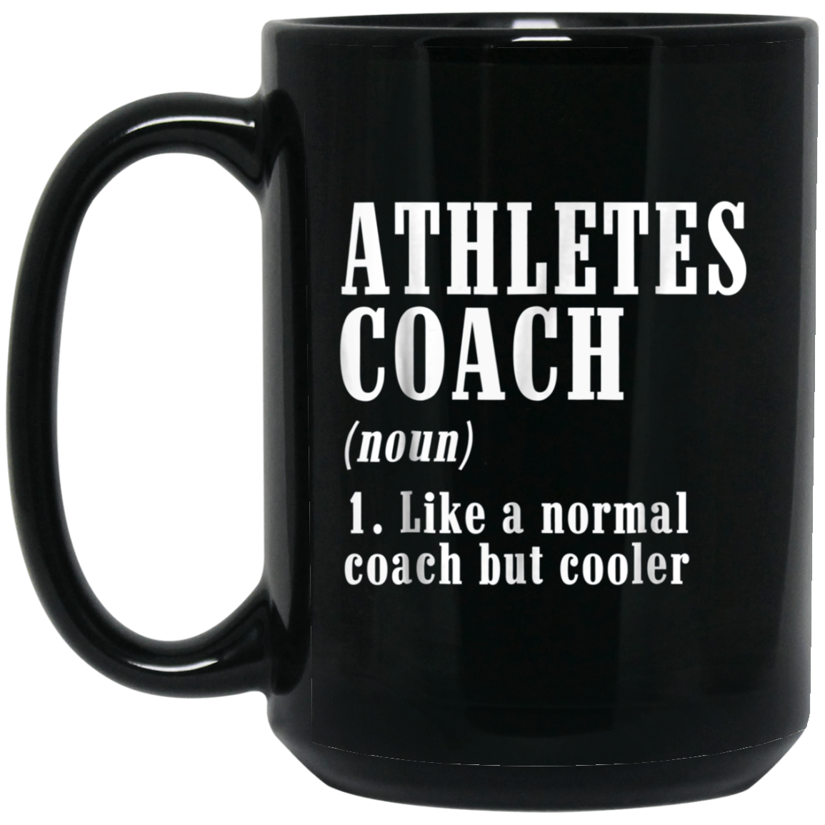 Athletes Coach Funny Definition T-Shirt Trainer Gift Tee