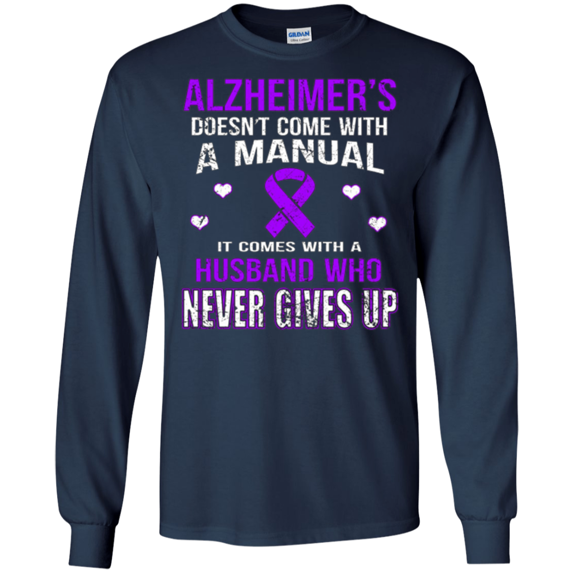 ALZHEIMER'S comes with a husband who never gives up t shirt