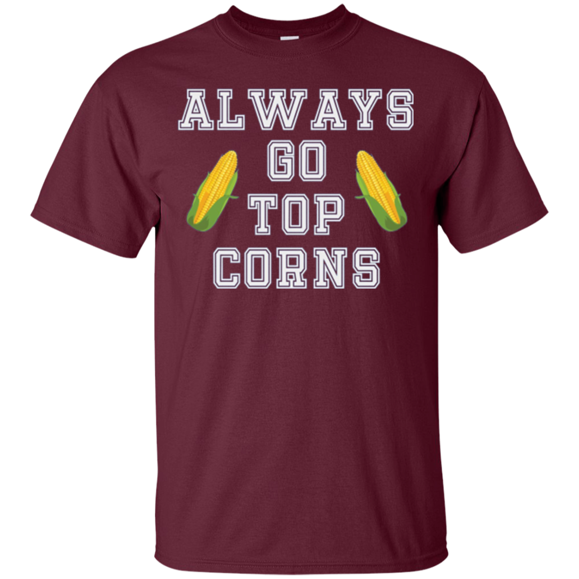 Always Go Top Corns T-shirt Hockey Long Sleeve Tee