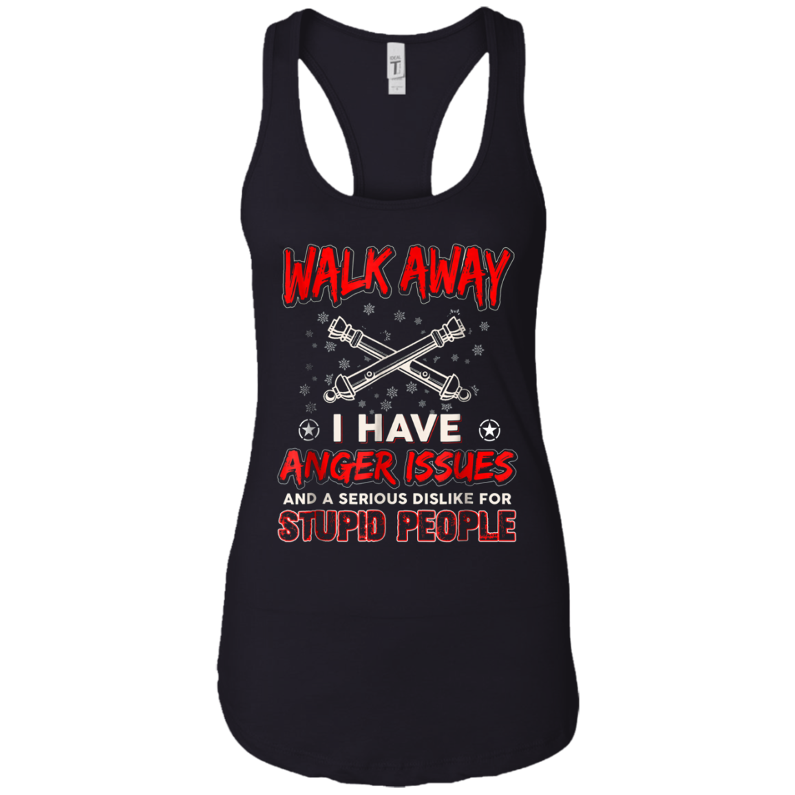 Artilleryman T-shirt , Walk Away I Have Anger Issues Aand A