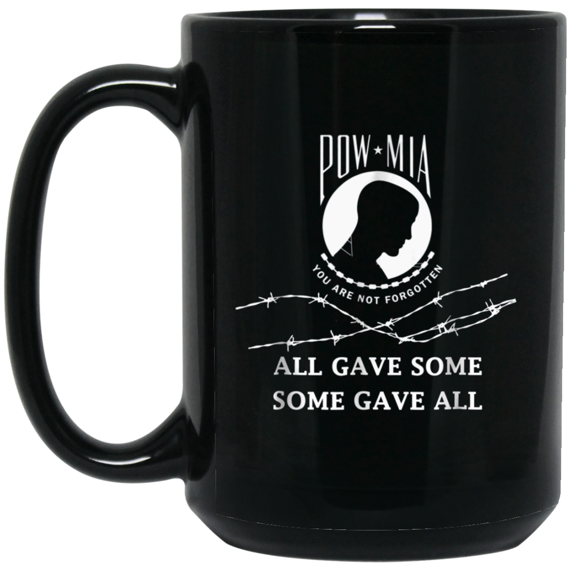 All gave some some gave all Pow Mia T Shirt