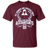 Image of All Women Created Equal Then Few Become Accountants Tshirt