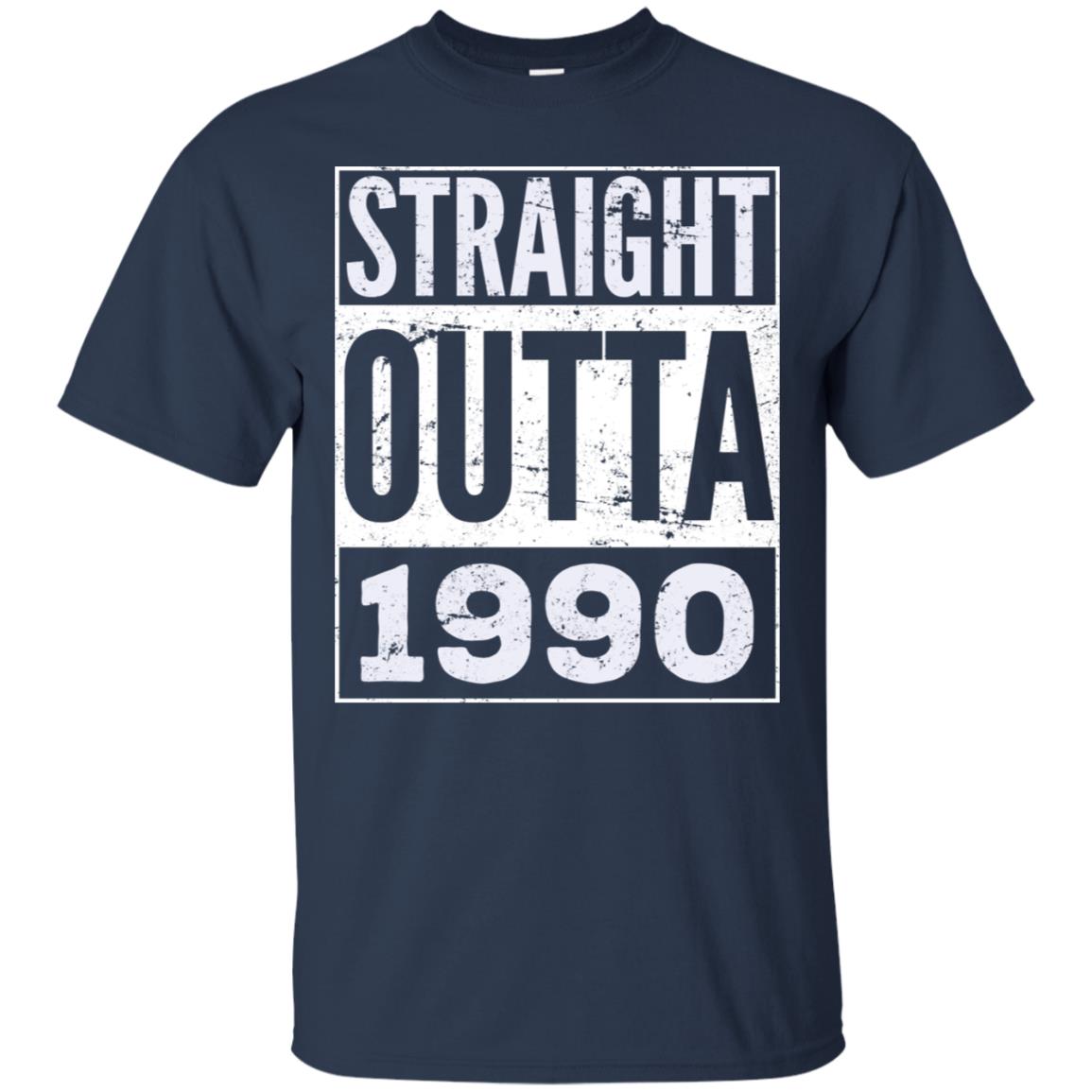 Adult Straight Outta 1990 T-Shirt Funny Birthday