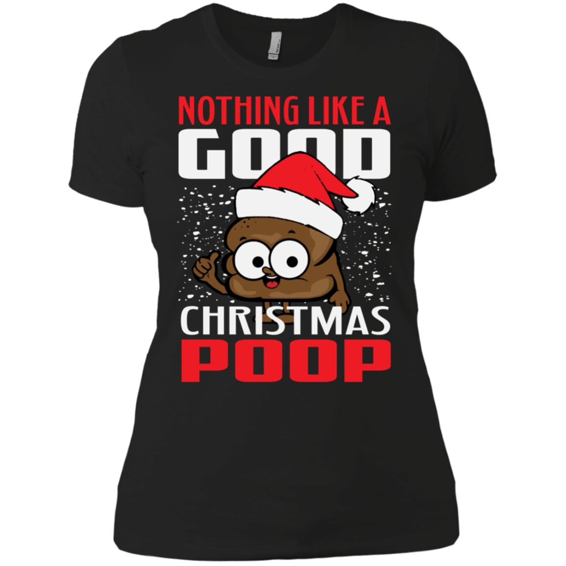 Christmas Tee Nothing Like a Good Christmas Emoji Poop Shirt