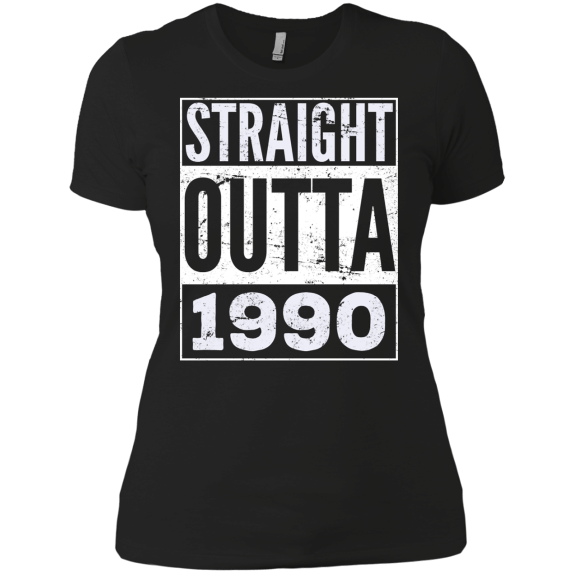 Adult Straight Outta 1990 T-Shirt Funny Birthday