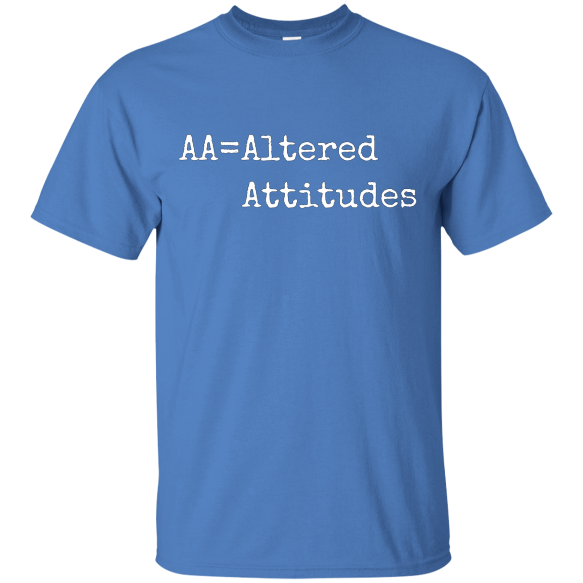 AA=Altered Attitudes T-Shirt
