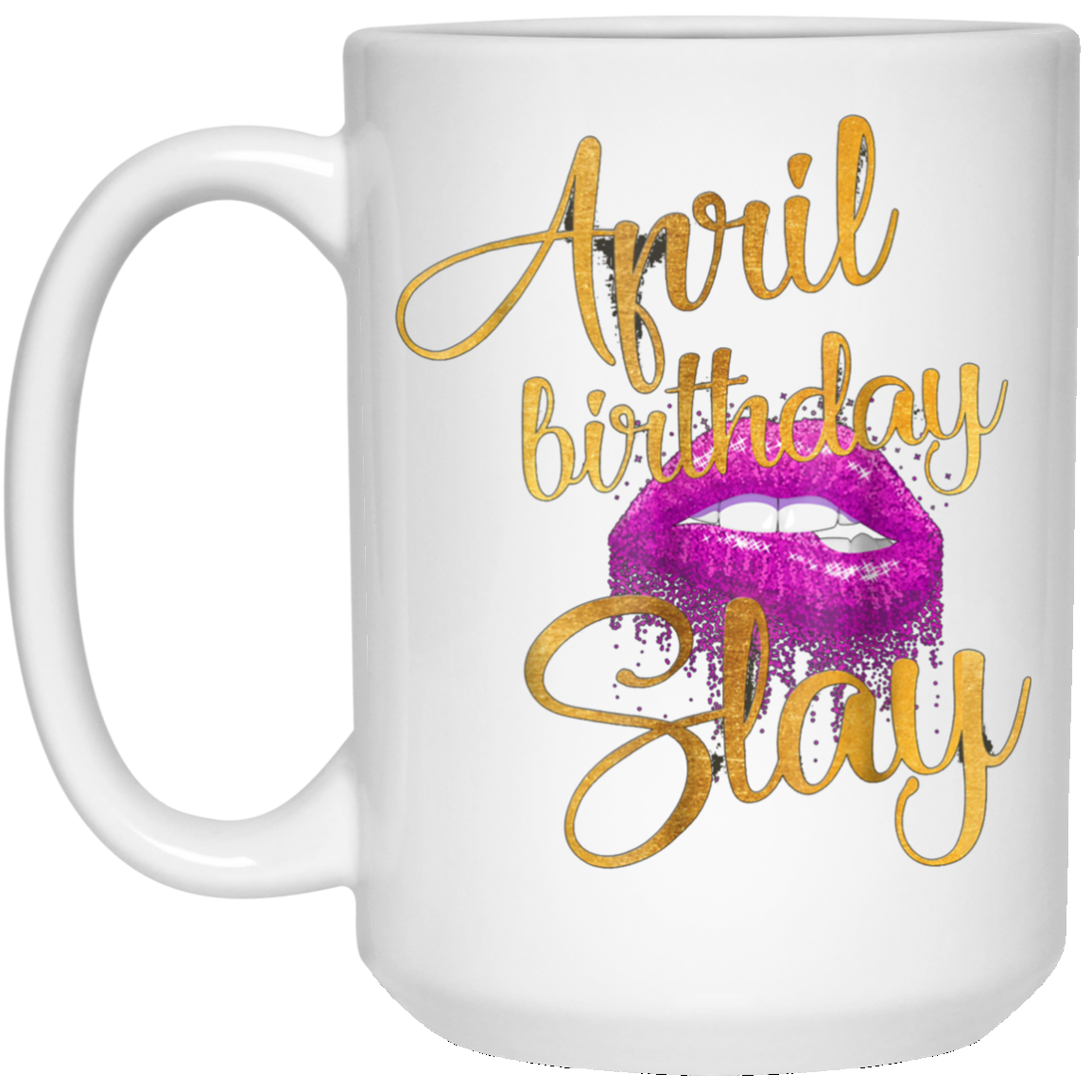 April Birthday Purple Lips Slay T-shirt Birthday Gift