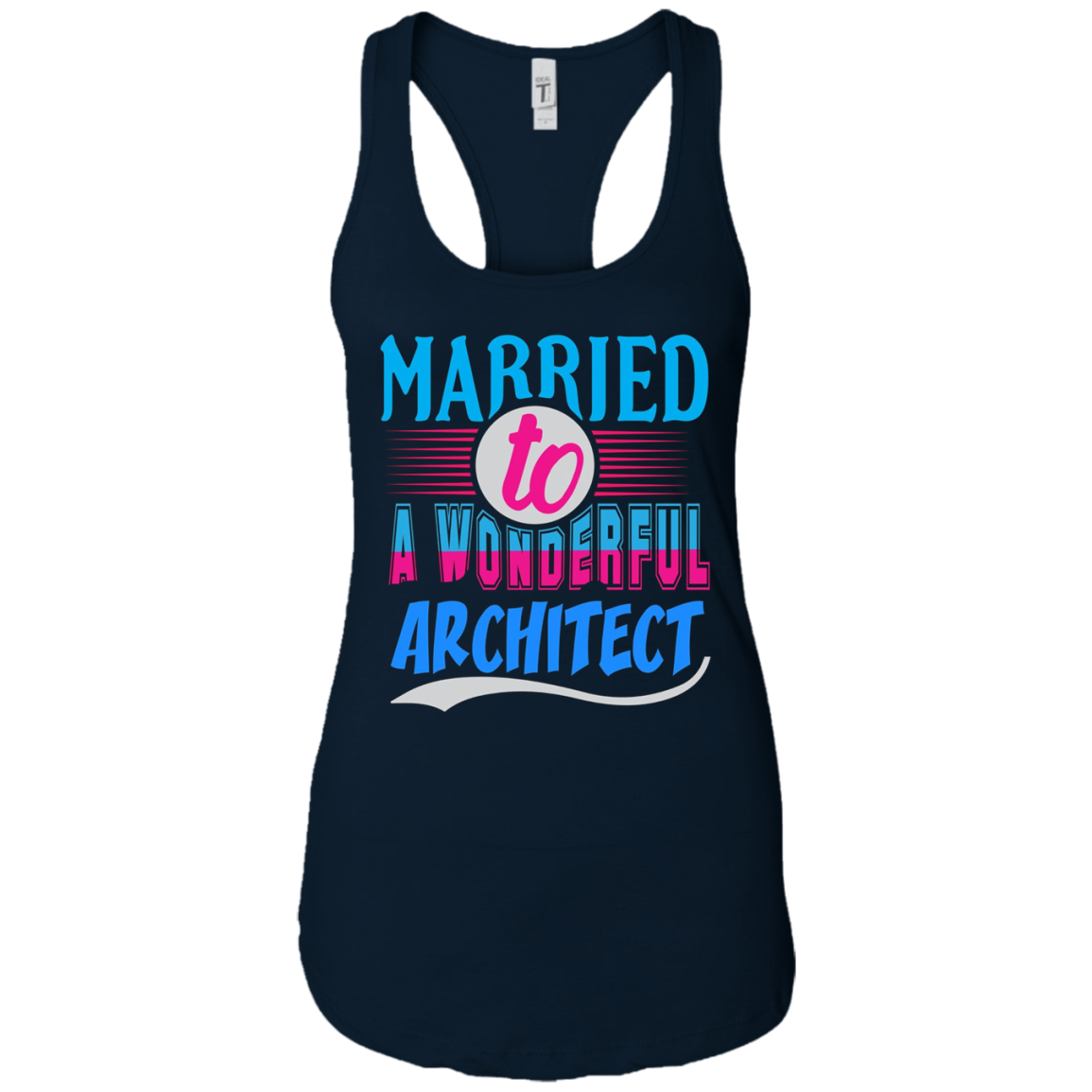 Architect Married Wonderful T Shirt