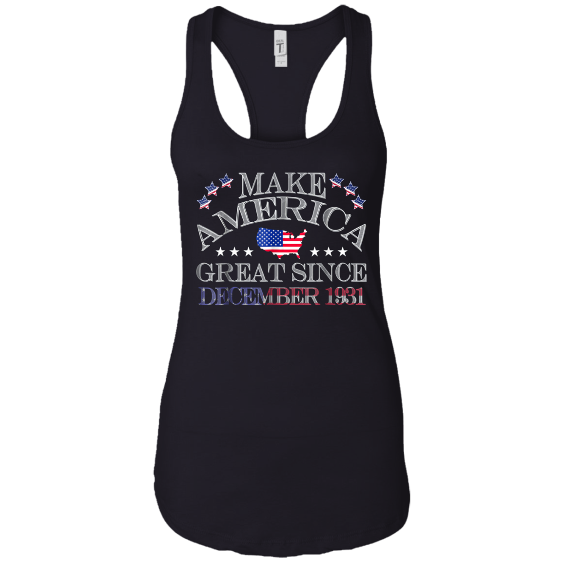 America - Make America Great Since December 1931 87th Birthd