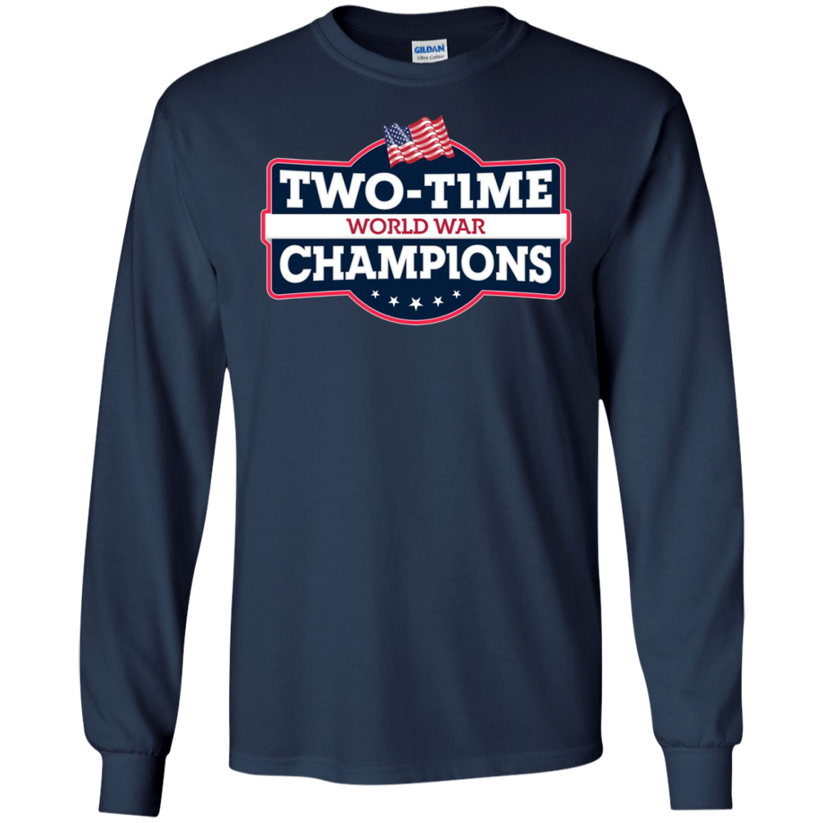 4th Of July Two-Time World War Champs T-Shirt
