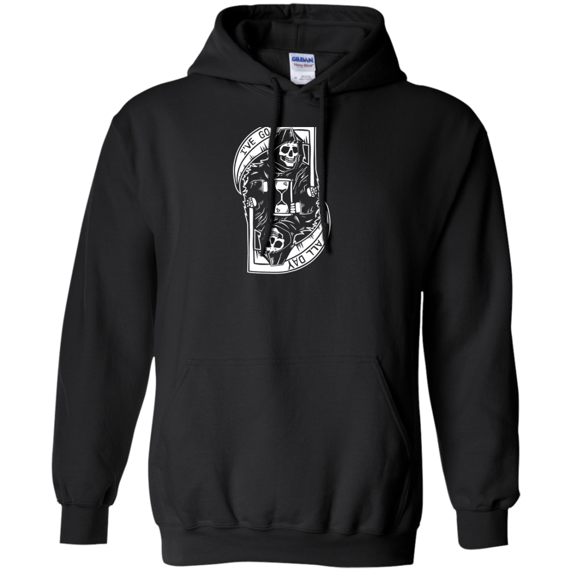 "I've Got All Day" Cool Grim Reaper Shirt BACK PRINT