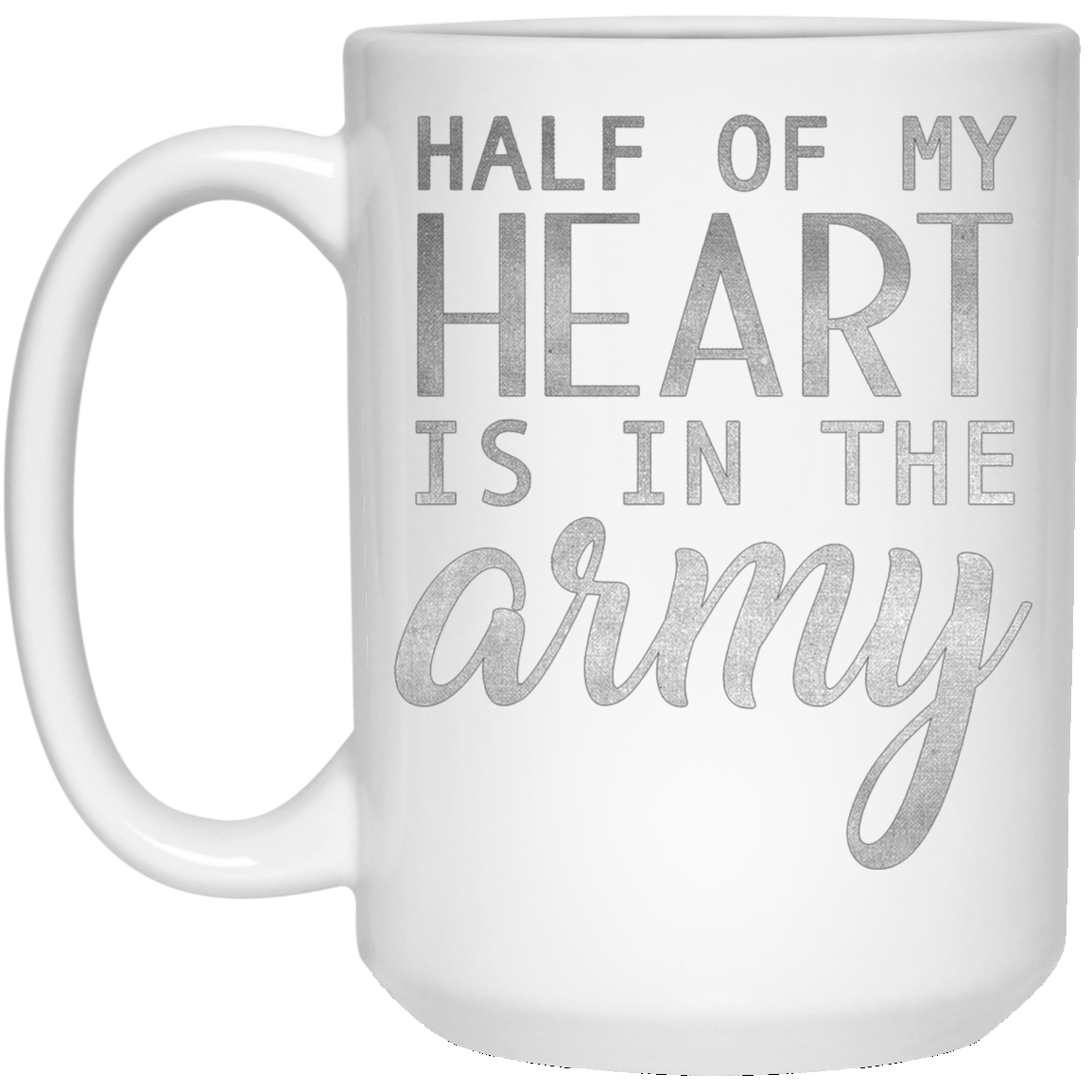 Army Wife Shirt Girl , Half Of My Heart Is In The Army