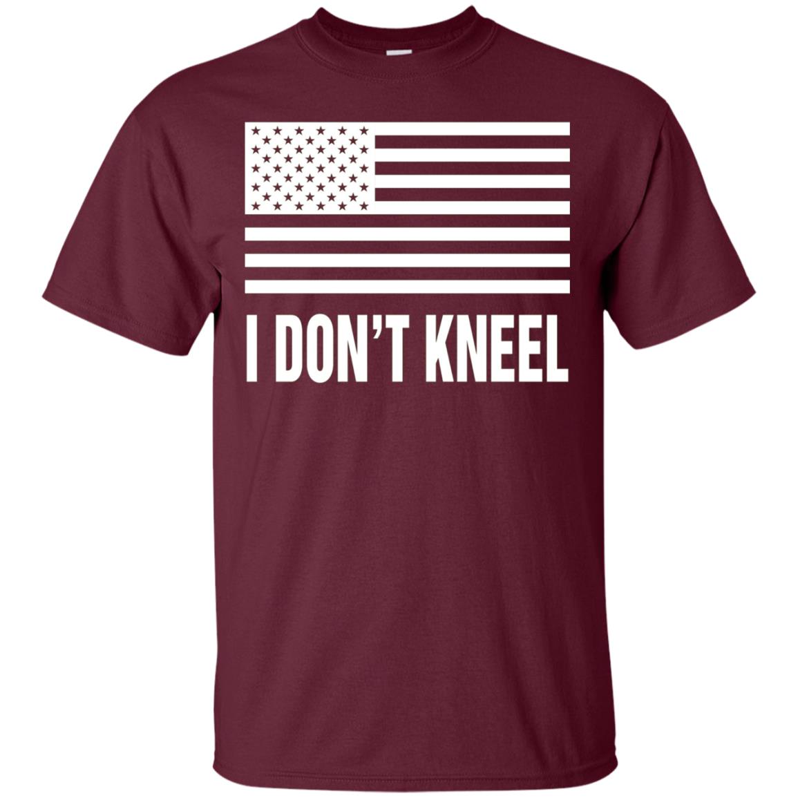 American Flag I Don't Kneel Patriotic T-Shirt