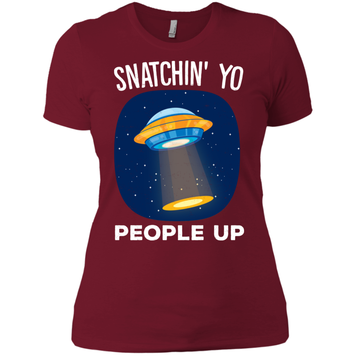Alien Abduction Snatchin Yo People Up T Shirt