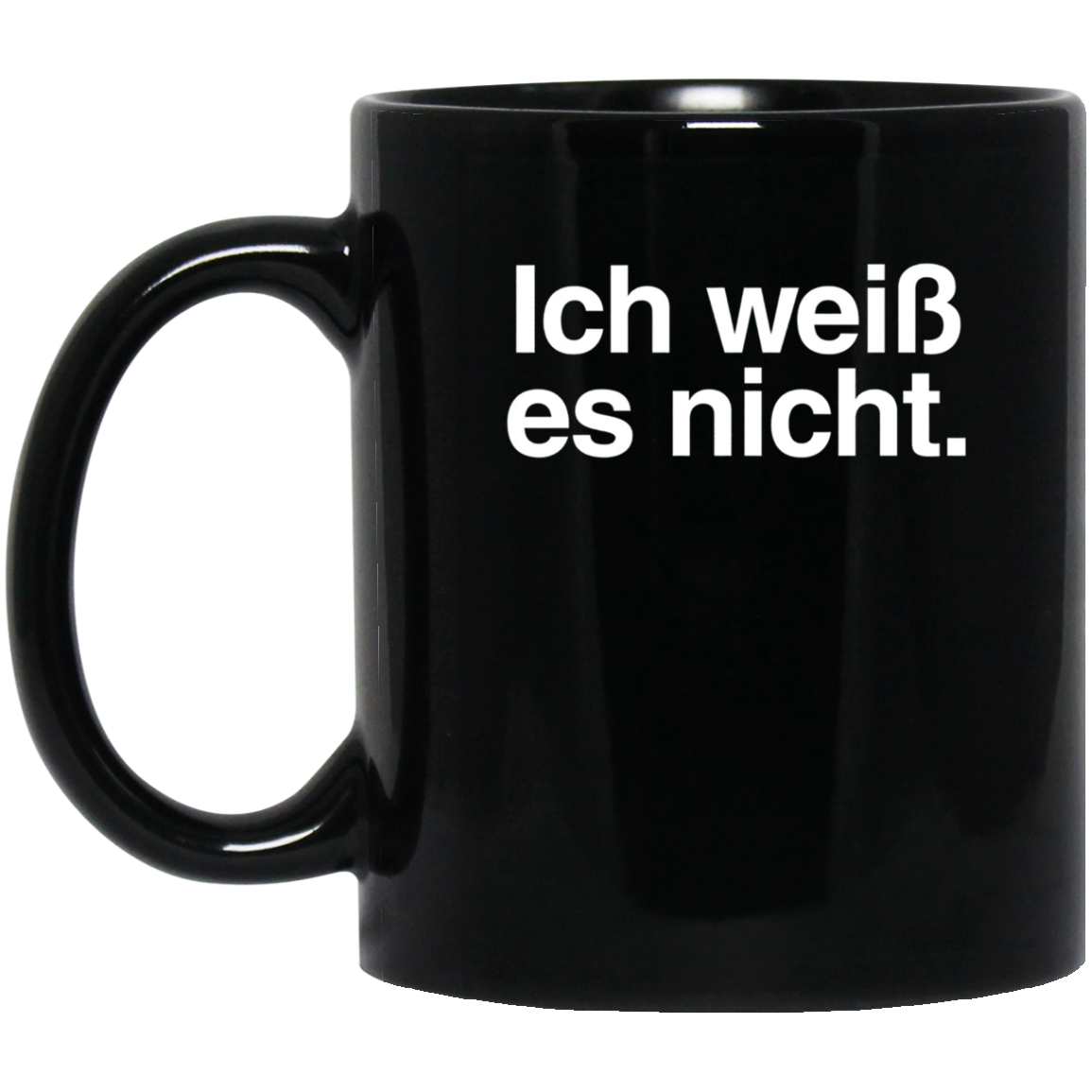 "Ich Weiss Es Nicht" Funny German Teacher Student Shirt