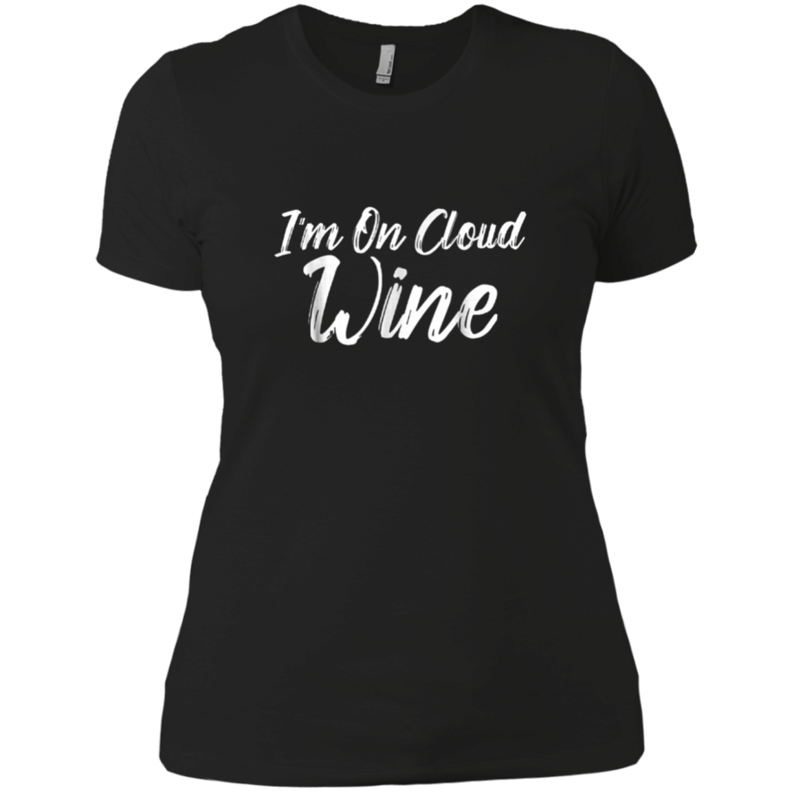 Alcohol Tees I'm On Cloud Wine Shirt Drinking Men Women Gift