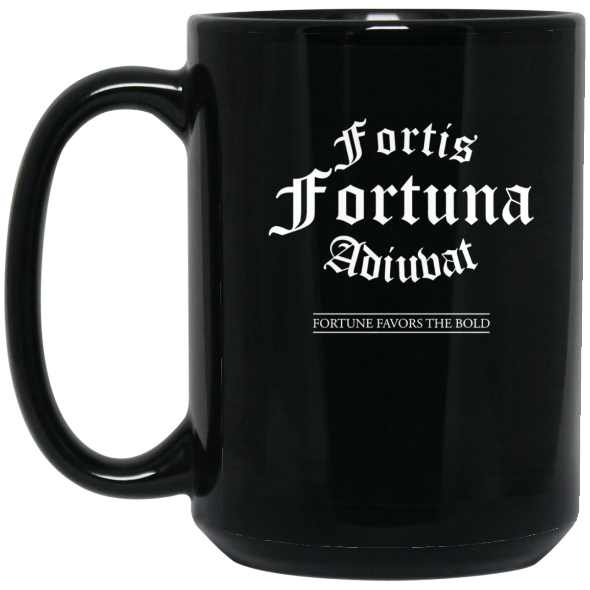 "Fortis Fortuna Adiuvat" Latin Quote T-Shirt