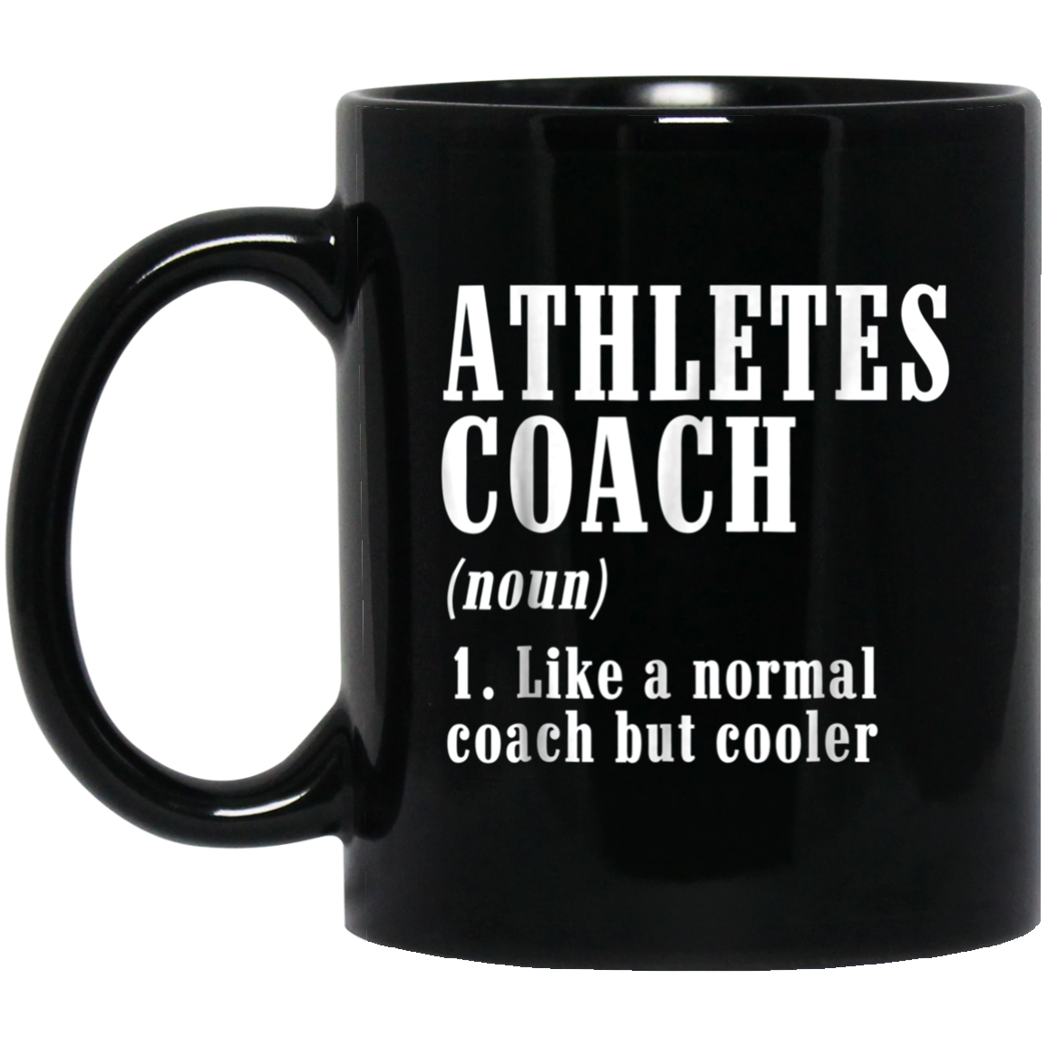 Athletes Coach Funny Definition T-Shirt Trainer Gift Tee