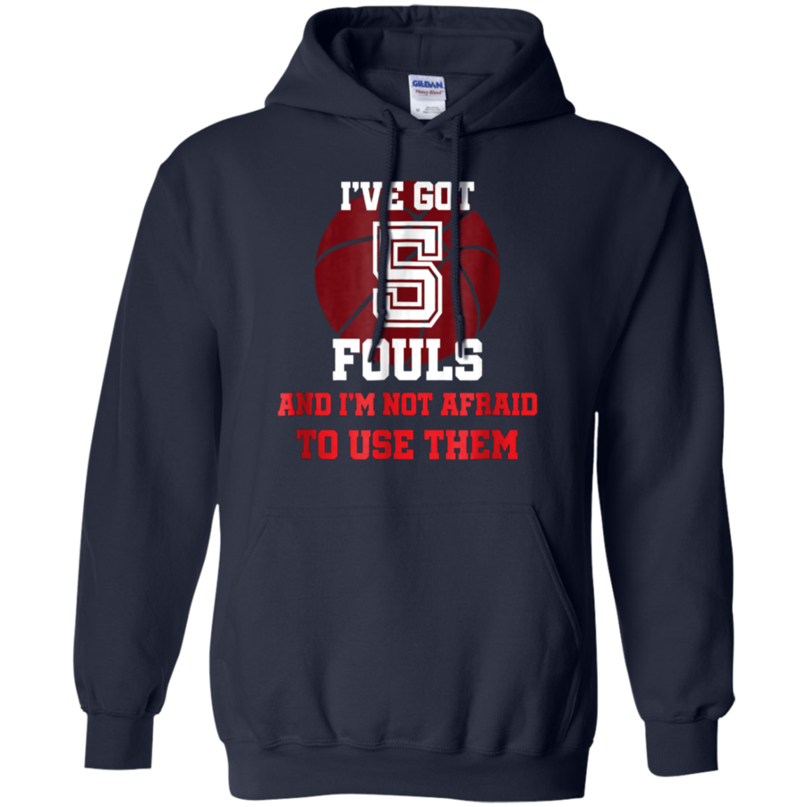 5 Fouls Not Afraid To Use Them Shirt: Funny Basketball Shirt