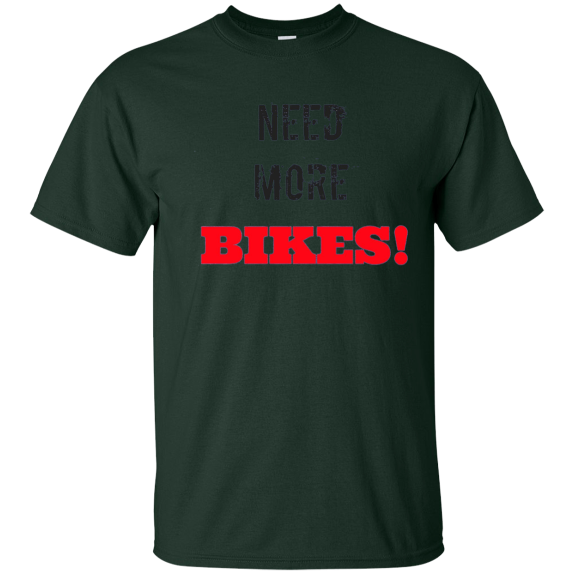 Bike Shirts: Need More Bikes T-Shirt