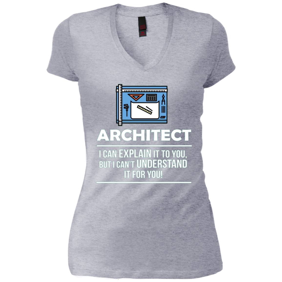 Architect Shirt I Can Explain It Occupation Novelty T-shirt
