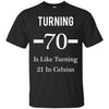 Image of Funny Happy 70th Birthday T-Shirt for Men or Women