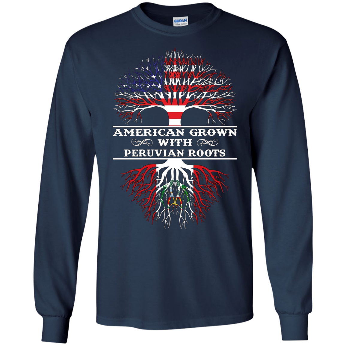 American Grown With PERUVIAN Roots Tee Shirt