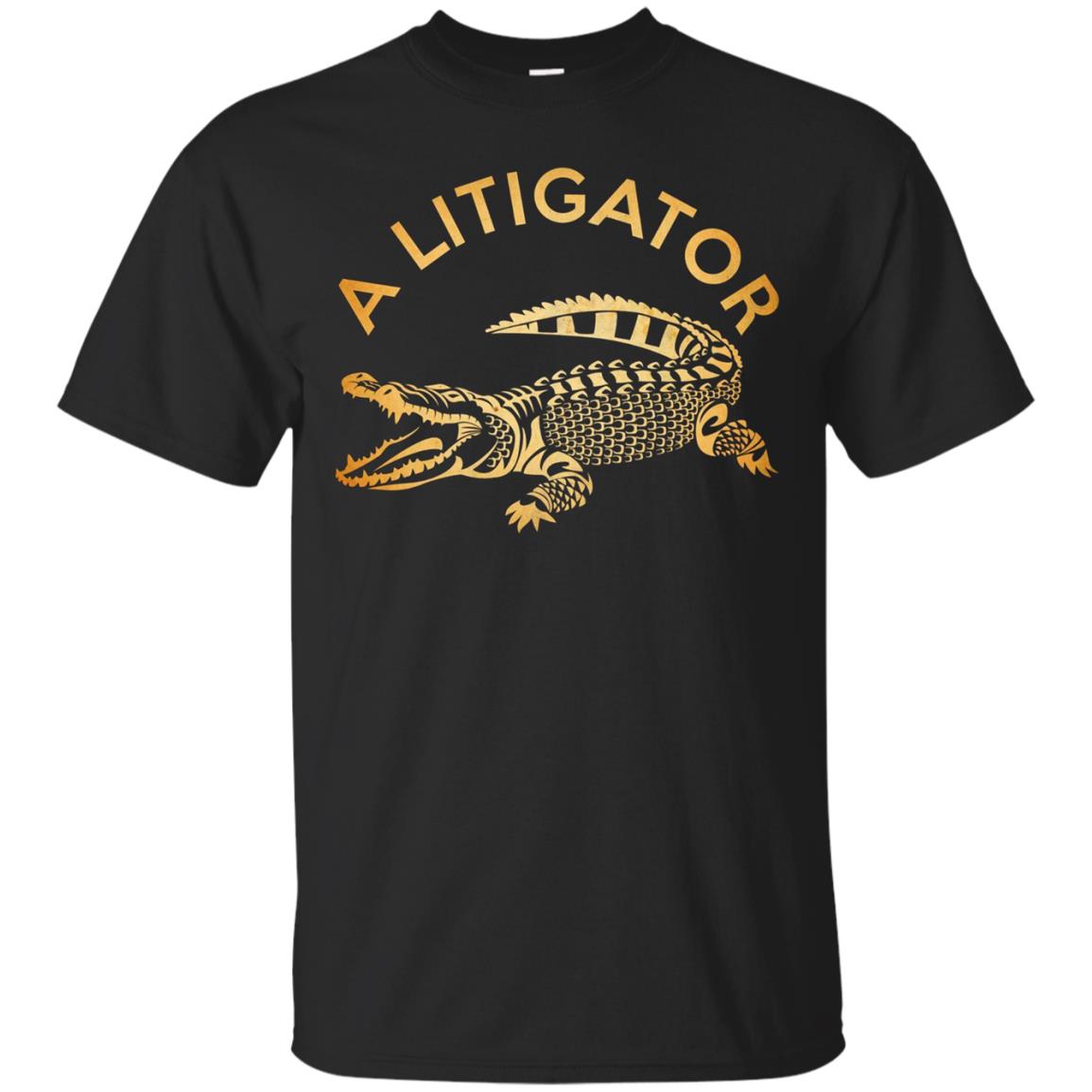 A Litigator T-Shirt Law Funny Legal Attorney Lawyer
